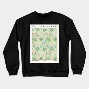 William Morris Exhibition Wall Art Morris Textile Design Daisy Pattern Floral Art Crewneck Sweatshirt